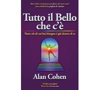 Tutto il bello che c'è