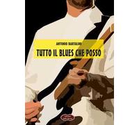 Tutto il blues che posso