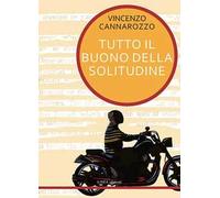 Tutto il buono della solitudine