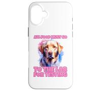Tutto il cibo deve andare in laboratorio per i test| Divertente labrador carino Custodia per iPhone 16 Plus