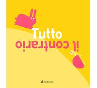Tutto il contrario