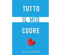 Tutto il Mio Cuore