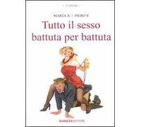 Tutto il sesso battuta per battuta
