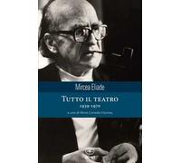Tutto il teatro 1939-1970