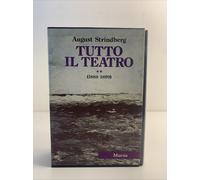 Tutto il teatro 2 August Strindberg