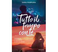 Tutto il tempo con te - Purpura Sara