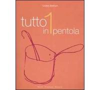 Tutto in 1 pentola