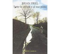 Tutto in ordine e al suo posto