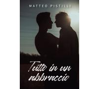 Tutto in un abbraccio