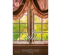 Tutto in un bacio. Serie Bridgerton. Vol. 7