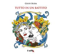 Tutto in un battito