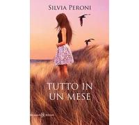 Tutto in un mese. Con Libro in brossura