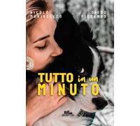 Tutto in un minuto