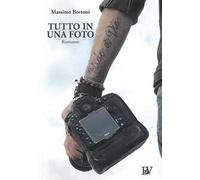 Tutto in una foto. Nuova ediz.