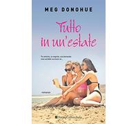 Tutto in un'estate