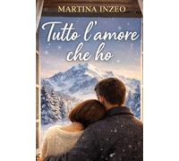 Tutto l'amore che ho