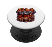 Tutto l'inferno pioverà su di loro. PopSockets PopGrip Adesivo