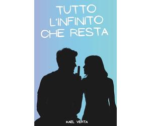 Tutto l'infinito che resta: Time after time Vol. 3