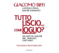 Tutto liscio come loglio - [Edizioni Cantagalli]