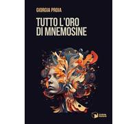 Tutto l'oro di Mnemosine