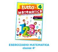 Tutto matematica 4 eserciziario primaria