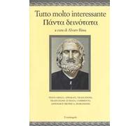 Tutto molto interessante. Testo greco a fronte