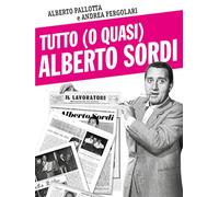 Libri Alberto Pallotta / Andrea Pergolari - Tutto (O Quasi) Alberto Sordi