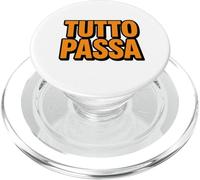 Tutto Passa Saggezza Stoica Citazione Italiana PopSockets PopGrip per MagSafe