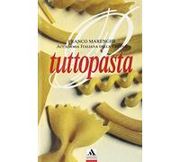 Tutto pasta. Ediz. illustrata