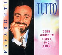 Tutto Pavarotti-Seine schönsten Lieder und Arien