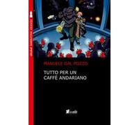 Tutto per un caffè andariano