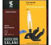 Tutto per una ragazza letto da Maurizio Merluzzo. Audiolibro. 6 CD Audio