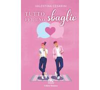 TUTTO PER UNO SBAGLIO