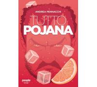 Tutto Pojana [Paperback] [Nov 14, 2025] Pennacchi, Andrea and Balasso, Natalino