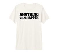 Tutto può succedere Maglietta Premium