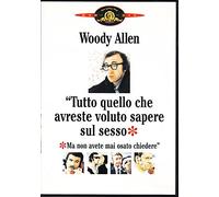 Tutto Quello Che Avreste Voluto Sapere Sul Sesso...
