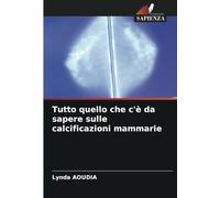 Tutto quello che c'è da sapere sulle calcificazioni mammarie