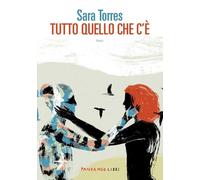 Tutto quello che c'è - Torres Sara