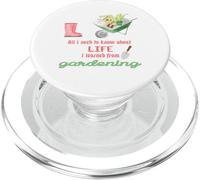 Tutto quello che devo sapere sul Life Gardening per giardinieri PopSockets PopGrip per MagSafe