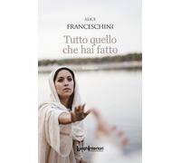 Tutto quello che hai fatto - [LuoghInteriori]