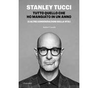 Tutto quello che ho mangiato in un anno (e altre considerazioni sulla vita)