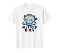Tutto Quello Che Mi Serve è Il tè Maglietta