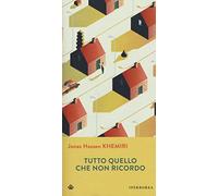 Tutto quello che non ricordo