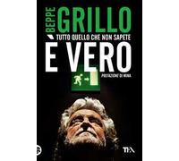 Tutto quello che non sapete è vero