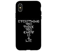 Tutto quello che pensi di sapere è una bugia Custodia per iPhone X/XS