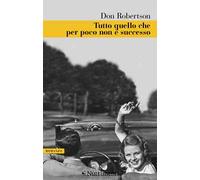 Tutto quello che per poco non è successo