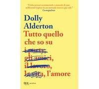 Tutto quello che so sull'amore