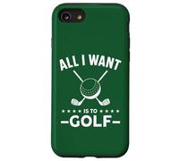 Tutto quello che voglio è giocare a golf Custodia per iPhone SE (2020) / 7/8