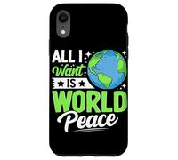 Tutto quello che voglio è la pace nel mondo Custodia per iPhone XR