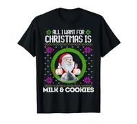Tutto Quello Che Voglio per Natale Sono Milk & Cookies Funny Santa Food Maglietta